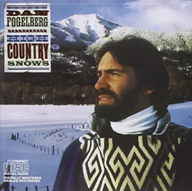 High Country Snows by Dan Fogelberg 2008-02-01