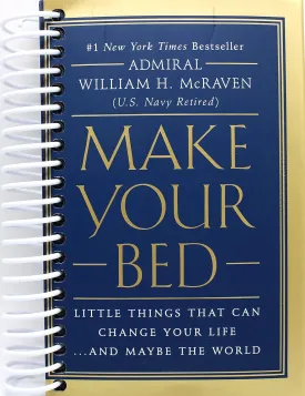 Make Your Bed: Little Things That Can Change Your Life...And Maybe the World Spiral-bound  April 4, 2017