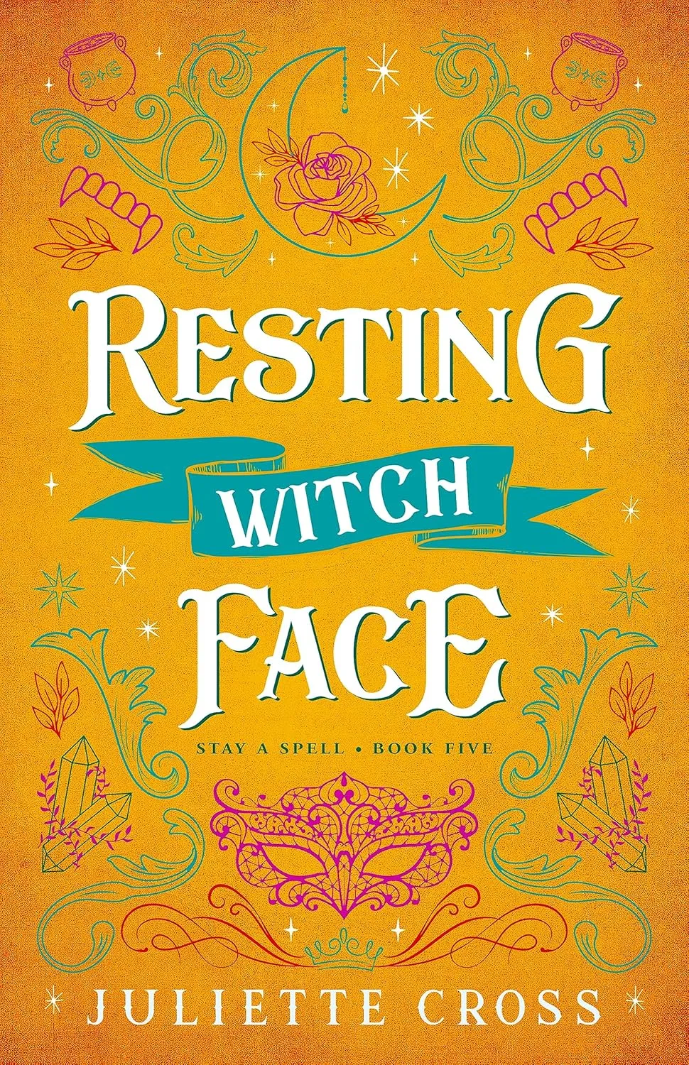 Resting Witch Face: Stay A Spell Book 5 (Stay A Spell, 5) Paperback  February 6, 2024